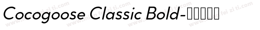 Cocogoose Classic Bold字体转换